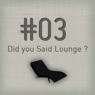 PoGo’s Chill – Vol 3 (Did You Said Lounge ?)